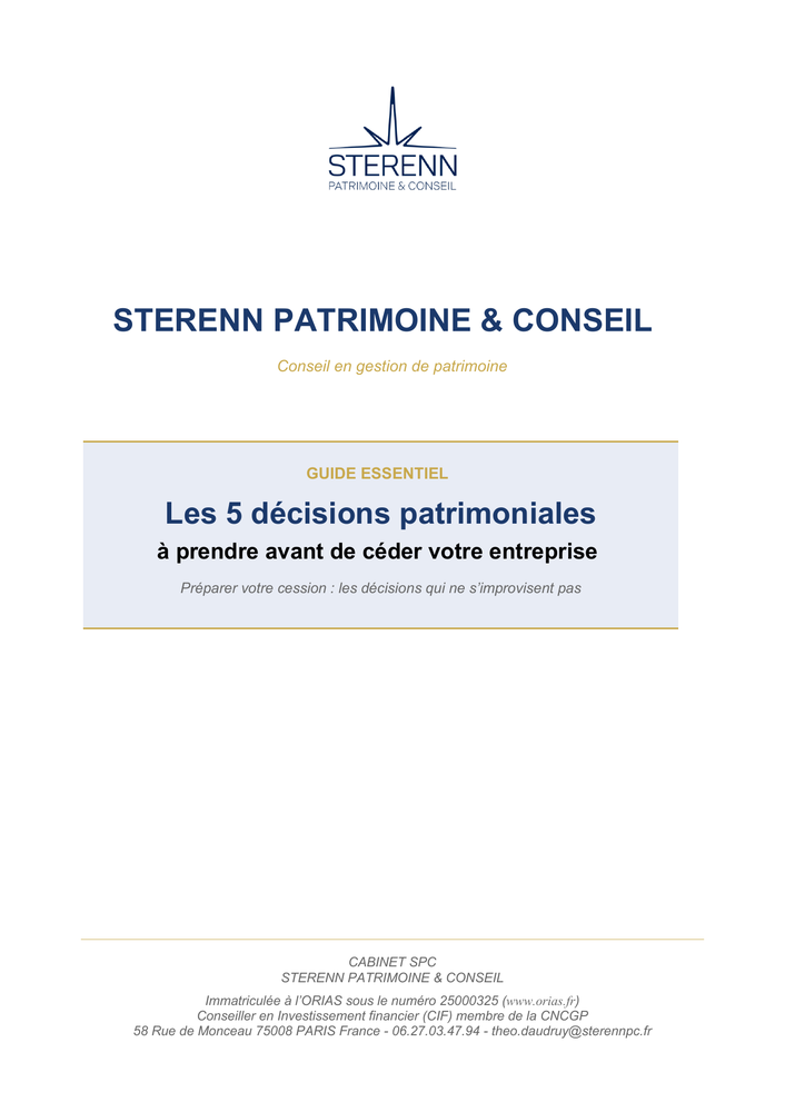 Couverture du guide : Les 5 décisions patrimoniales à prendre avant de céder votre entreprise